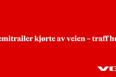Semitrailer kjørte av veien – traff hus