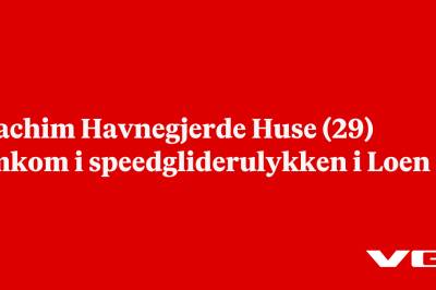 Joachim Havnegjerde Huse (29) omkom i speedgliderulykken i Loen