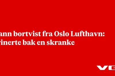 Beruset latvier bortvist fra Oslo Lufthavn: Urinerte bak en skranke