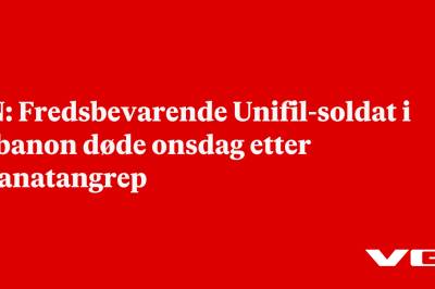 FN: Fredsbevarende Unifil-soldat i Libanon døde onsdag etter granatangrep