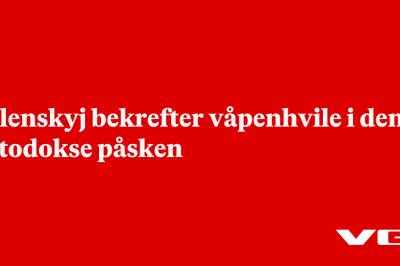 Zelenskyj bekrefter våpenhvile i den ortodokse påsken