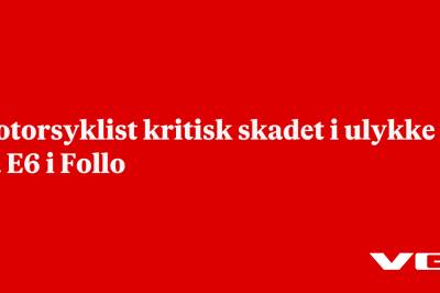 Motorsyklist kritisk skadet i ulykke på E6 i Follo