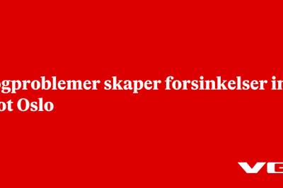 Togproblemer skaper forsinkelser inn mot Oslo