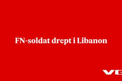 FN-soldat drept i Libanon