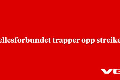 Fellesforbundet trapper opp streiken