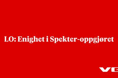 LO: Enighet i Spekter-oppgjøret