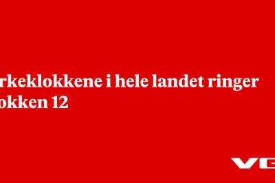 Kirkeklokkene i hele landet ringer klokken 12