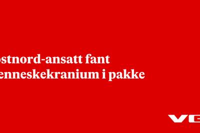 Postnord-ansatt fant menneskekranium i pakke