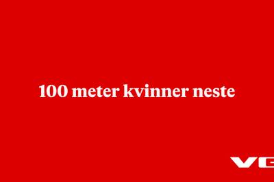 100 meter kvinner neste