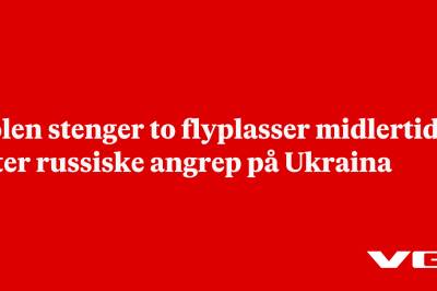 Polen stenger to flyplasser midlertidig etter russiske angrep på Ukraina