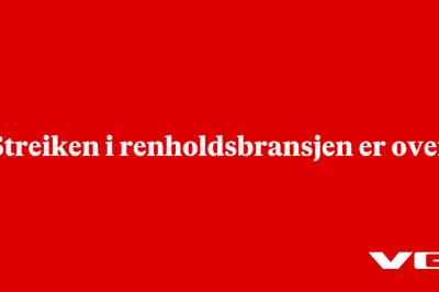 Streiken i renholdsbransjen er over