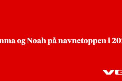 Emma og Noah på navnetoppen i 2025
