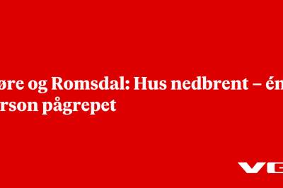 Møre og Romsdal: Hus nedbrent – én person pågrepet