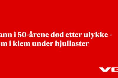 Mann i 50-årene død etter ulykke - kom i klem under hjullaster