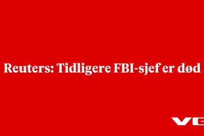 Reuters: Tidligere FBI-sjef er død 