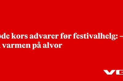 Røde kors advarer før festivalhelg: – Ta varmen på alvor