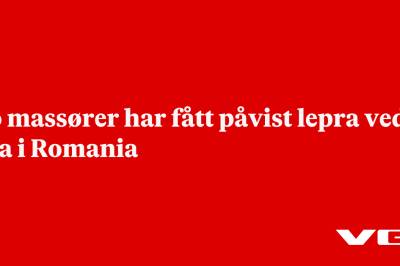 To massører har fått påvist lepra ved spa i Romania