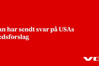 Iran har sendt svar på USAs fredsforslag