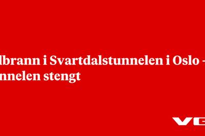 Bilbrann i Svartdalstunnelen i Oslo – tunnelen stengt