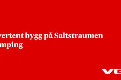 Overtent bygg på Saltstraumen camping