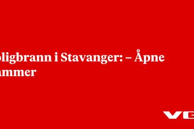 Boligbrann i Stavanger: – Åpne flammer