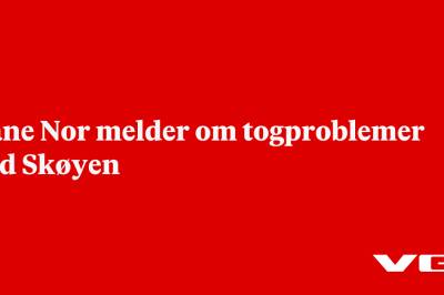Bane Nor melder om togproblemer ved Skøyen