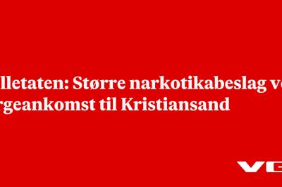Tolletaten / Større narkotikabeslag ved fergeankomst til Kristiansand