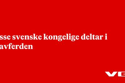 Disse svenske kongelige deltar i gravferden
