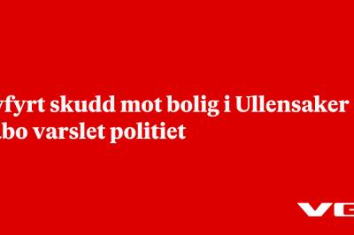 Skal være avfyrt skudd mot bolig i Ullensaker