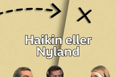 Nyland eller Haikin i mål?