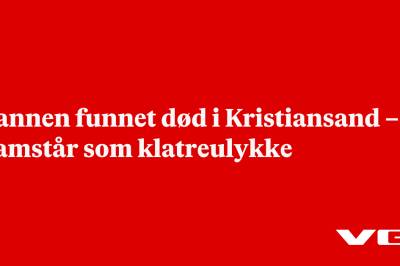 Mannen funnet død i Kristiansand – framstår som klatreulykke