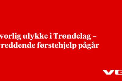 Alvorlig ulykke i Trøndelag – livreddende førstehjelp pågår