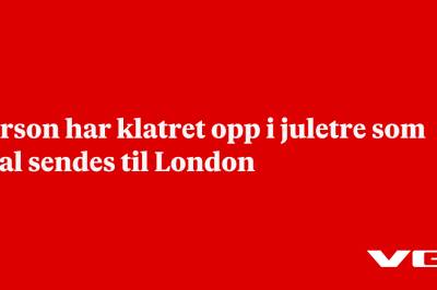 Person har klatret opp i juletre som skal sendes til London