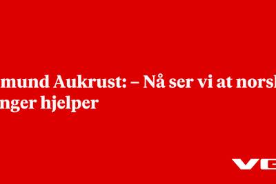 Åsmund Aukrust: – Nå ser vi at norske penger hjelper