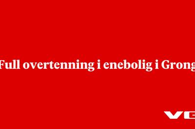 Full overtenning i enebolig i Grong