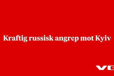 Kraftig russisk angrep mot Kyiv
