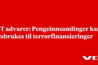 PST advarer: Pengeinnsamlinger kan misbrukes til terrorfinansieringer
