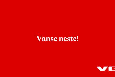 Vanse neste!