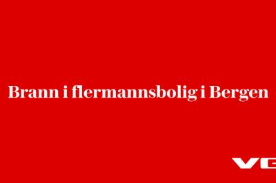 Brann i flermannsbolig i Bergen
