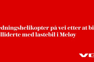 Redningshelikopter på vei etter at bil kolliderte med lastebil i Meløy