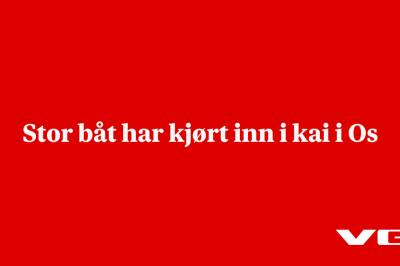 Stor båt har kjørt inn i kai i Os