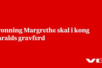 Dronning Margrethe skal i kong Haralds gravferd