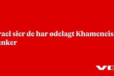 Israel sier de har ødelagt Khameneis bunker