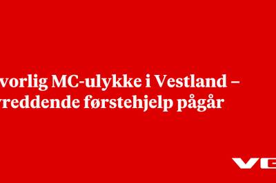 Alvorlig MC-ulykke i Vestland – livreddende førstehjelp pågår