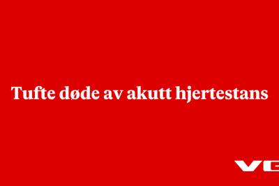 Tufte døde av akutt hjertestans