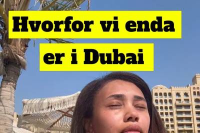 Influensere delte fra Dubai – så ble det stille