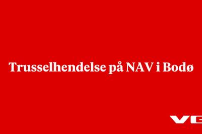 Trusselhendelse på NAV i Bodø