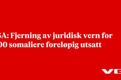 USA: Fjerning av juridisk vern for 1100 somaliere foreløpig utsatt