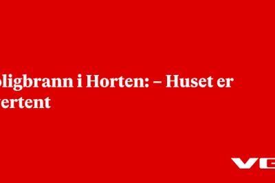 Boligbrann i Horten: – Huset er overtent