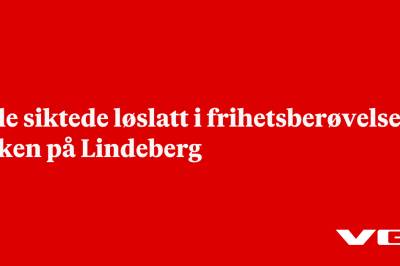 Alle siktede løslatt i frihetsberøvelses-saken på Lindeberg